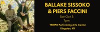 Ballake Sissoko and Piers Faccini - Live in Kingston, NY on 3 October !! image