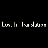 Lost In Translation @ Palácio do Grilo image