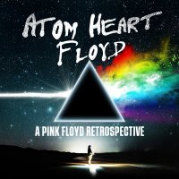 Atom Heart Floyd - A Tribute To Pink Floyd image