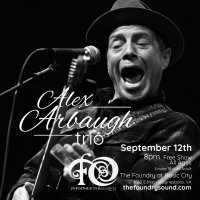ALEX ARBAUGH TRIO returns to The Foundry! image