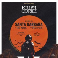 Killah Cortez at Seven Bar w/ Westpark + The Mends | 21+ | Santa Barbara, CA image