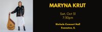 Maryna Krut (solo bandura, Ukraine) - Live in Evanston on October 31 !! image