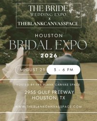 The Bride Expo HTX @ The Blank Canvas Space image