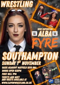 Bring the Fyre LIVE IN SOUTHAMPTON (ALBA FYRE COMES TO KAPOW) image
