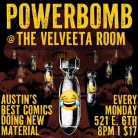 Powerbomb Comedy | Monday June 8th | 6th Street | Velveeta Room image
