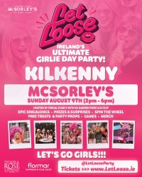 Let Loose - The Ultimate Girlie Day Party at McSorleys Kilkenny image