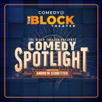 The Block Presents: Comedy Spotlight hosted by Andrew Ledbetter image