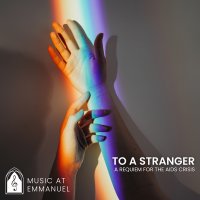 To a Stranger: A Requiem for the AIDS Crisis image