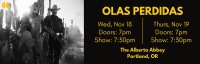 Olas Perdidas - Live in Portland, November 18 and 19 !! image