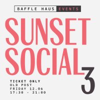 Sunset Social 3 - Old Post image