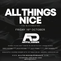 All Things Nice - Ft. Artful Dodger image