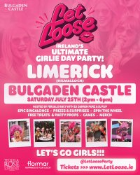 Let Loose - The Ultimate Girlie Day Party at Bulgaden Castle - Limerick image