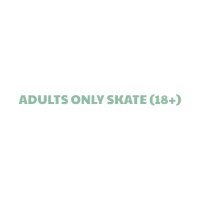 Adults Only Skate (18+) image