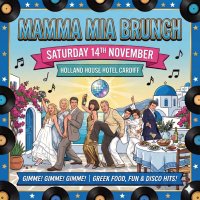 The Incredible Mamma Mia! Brunch, Cardiff, Holland House Hotel image