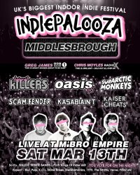 MIDDLESBROUGH - Empire - Indiepalooza - "The UK's BEST Indie Festival" image