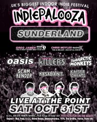SUNDERLAND - The Point - Indiepalooza - "the UK's BEST Indie Festival" image