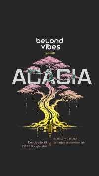 Beyond Vibes Presents: ACACIA image