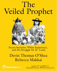 The Veiled Prophet: Devin Thomas O'Shea in Conversation with Rebecca Makkai image