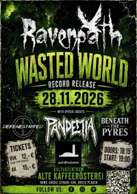 Ravenpath "WASTED WORLD" Release Show image