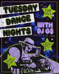 FREE! Tuesday Dance Nights w/ DJ G$ at The Far Out Lounge image
