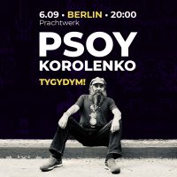 Psoy Korolenko in Berlin image