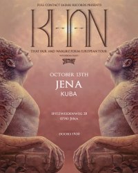 KHAN (AU) - 'That Fair and Warlike Form' European Tour - Jena w/ Skin Thief (AU) image