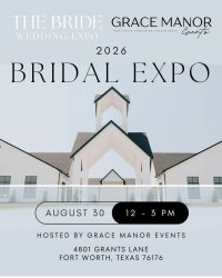 The Bride Expo DFW @ Grace Manor Events image