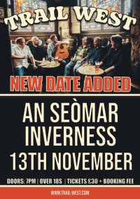 Trail West Live in An Seòmar, Inverness - EXTRA DATE ADDED image