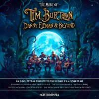 The Music of Tim Burton, Danny Elfman & Beyond image