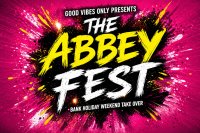 THE ABBEY FEST – BANK HOLIDAY TAKEOVER image