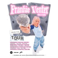 Frankie Venter A Big Deal To Me Tour - Hamilton image