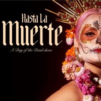 HASTA LA MUERTE - A Day of the Dead Show, October 30 in Chicago !! image
