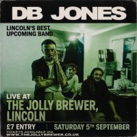 DB JONES + Support - Live in Lincoln image