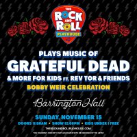 The Rock and Roll Playhouse plays Music of Grateful Dead + More for Kids ft. Rev Tor & Friends image