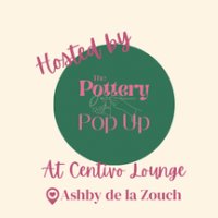The Pottery Pop up @ Centivo Lounge image