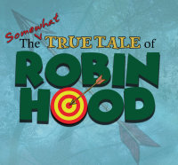 The Somewhat True Tale of Robin Hood image
