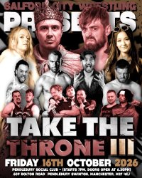 Salford City Wrestling Presents "Take The Throne 3" at Pendlebury Social Club image