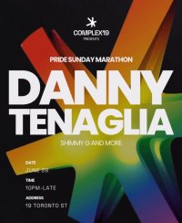 COMPLEX19 Presents: Danny Tenaglia - A Pride Sunday Marathon (4AM EXTENDED BAR) image