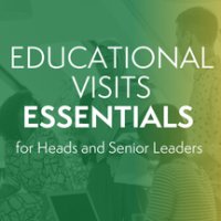 Educational Visits Essentials for Heads and Senior Leaders image