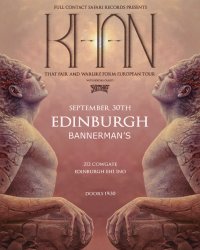 KHAN (AU) - 'That Fair and Warlike Form' European Tour - Edinburgh w/ Skin Thief (AU) image