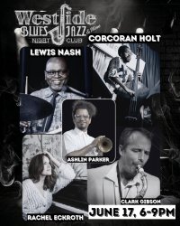 World Class Jazz: Corcoran Holt, Lewis Nash, Ashlin Parker, Rachel Eckroth, Clark Gibson image