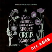 The Beastly Frightful Unspeakably Spooky Circus of DOOOOOM [All Ages] image