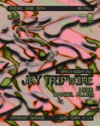 UBIYU X NIGHT W/ JAY TRIPWIRE image