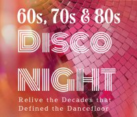 DANCE: 60s, 70s & 80s Disco Night image