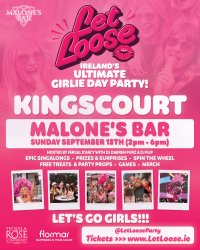 Let Loose - The Ultimate Girlie Day Party at Malone’s Bar - Kingscourt image