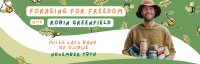 An Evening with Robin Greenfield - Foraging for Freedom! image
