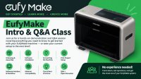 EufyMake Demo and  Q&A image