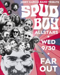 Spud Boy All-Stars - A Tribute to Jerry Garcia Band at The Far Out Lounge image