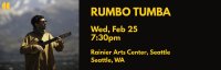 Rumbo Tumba - Live in Los Angeles on September 14 and 15 !! image