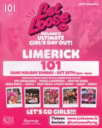 Let Loose - The Ultimate Girlie Day Party at 101 - Limerick image